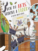 How Do Ants Survive a Flood?: A Book About Bugs