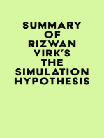 Summary of Rizwan Virk's The Simulation Hypothesis