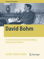 David Bohm: A Life Dedicated to Understanding the Quantum World