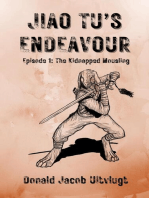 Jiao Tu’s Endeavour, Episode 1: The Kidnapped Mousling: Jiao Tu’s Endeavour, #1