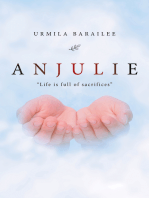 Anjulie: “Life Is Full of Sacrifices”