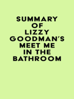 Summary of Lizzy Goodman's Meet Me in the Bathroom