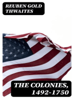 The Colonies, 1492-1750