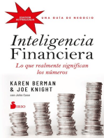 Inteligencia financiera: lo que realmente significan los números: Una guía de negocio