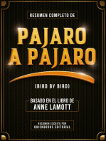 Resumen Completo De Pajaro A Pajaro: Basado En El Libro De Anne Lamott