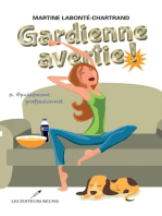 Gardienne avertie ! 03 : Épuisement professionnel