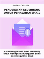 Pendekatan sederhana untuk pemasaran email: Cara menggunakan email marketing untuk meningkatkan penjualan bisnis dan mengurangi biaya