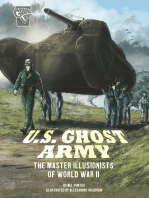 U.S. Ghost Army: The Master Illusionists of World War II