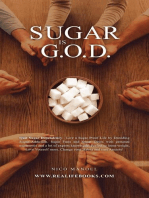 Sugar is G.O.D