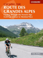 Cycling the Route des Grandes Alpes: Cycling through the French Alps from Lac Leman to Menton/Nice