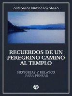 Recuerdos de un peregrino camino al templo