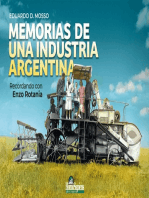 Memorias de una Industria Argentina: Recordando con Enzo Rotania