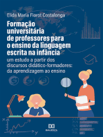 Formação universitária de professores para o ensino da linguagem escrita na infância: um estudo a partir dos discursos didático-formadores: da aprendizagem ao ensino