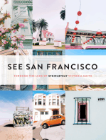 See San Francisco: Through the Lens of SFGirlbyBay