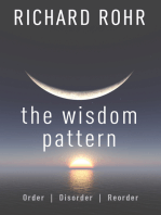 The Wisdom Pattern: Order, Disorder, Reorder