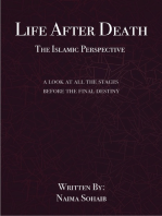 Life after Death: The Islamic Perspective