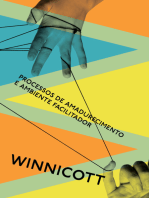 Processos de amadurecimento e ambiente facilitador: Estudos sobre a teoria do desenvolvimento emocional