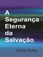 A Segurança Eterna Da Salvação