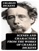 Scenes and Characters from the Works of Charles Dickens: Being Eight Hundred and Sixty-six Pictures Printed from the Original Wood Blocks