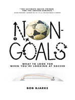 Non-Goals: What to Look For When You're Looking At Soccer