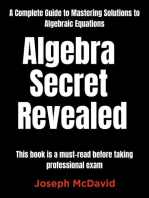 Algebra Secret Revealed Complete Guide to Mastering Solutions to Algebraic Equations