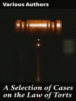 A Selection of Cases on the Law of Torts