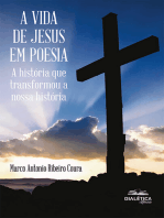 A Vida de Jesus em Poesia:  a história que transformou a nossa história