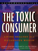 The Toxic Consumer: Living Healthy in a Hazardous World