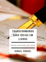 Transformando Suas Ideias Em Livros