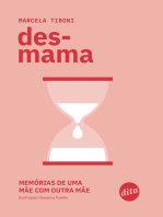 Desmama: memórias de uma mãe com outra mãe