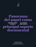 Panorama del papel como principal soporte documental