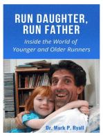 Run Daughter, Run Father