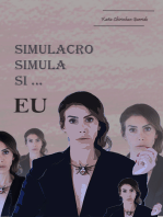 Simulacro, Simula Si ... Eu