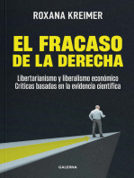 El fracaso de la derecha: Libertarianismo y liberalismo económico: críticas basadas en la evidencia científica