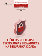 Ciências policiais e tecnologias inovadoras na segurança cidadã