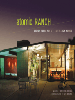 Atomic Ranch: Design Ideas for Stylish Ranch Homes