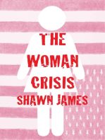 The Woman Crisis