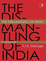 The Dismantling of India: In 35 Portraits