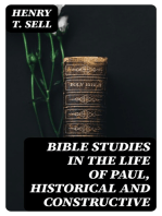 Bible Studies in the Life of Paul, Historical and Constructive