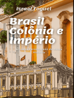 Brasil Colônia E Império