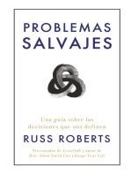 Problemas salvajes: Una guía de las decisiones que nos definen