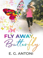 Fly Away Butterfly