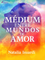 Médium entre mundos de amor