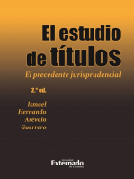 El estudio de títulos. El precedente jurisprudencial. 2 edición