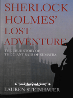 Sherlock Holmes' Lost Adventure: The True Story of the Giant Rats of Sumatra