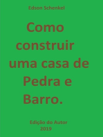 Como Construir Uma Casa De Pedra E Barro