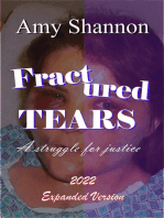 Fractured Tears: A Struggle for Justice: The Expanded Version