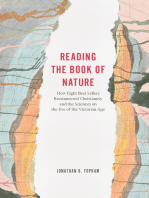 Reading the Book of Nature: How Eight Best Sellers Reconnected Christianity and the Sciences on the Eve of the Victorian Age