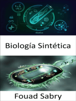 Biología Sintética: Rediseñando organismos para que tengan nuevas habilidades