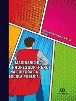 O imaginário do professor-herói na cultura da escola pública